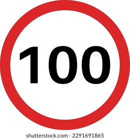 Traffic sign speed limit 100 . 100 speed limitation road sign vector