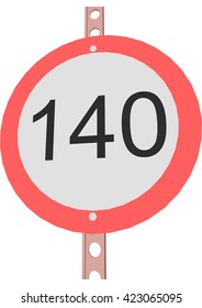 Traffic Sign Speed limit 140
