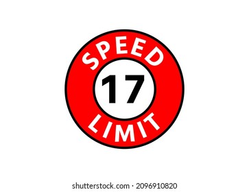 Traffic sign speed limit 17 km h