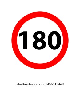 Traffic sign speed limit 180. 180 speed limitation road sign on white background. SPEED LIMIT 180 sign in red circle. Vector icon