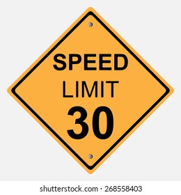 Traffic sign . SPEED LIMIT 30  SIGN