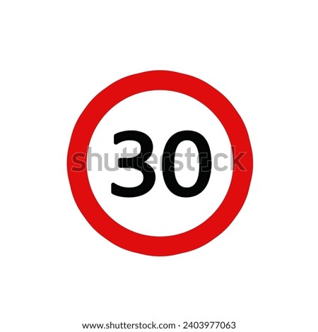 Traffic sign speed limit 30 km, isolated on a white background.