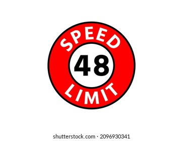 Traffic sign speed limit 48 km h