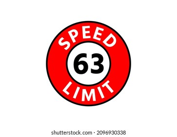 Traffic sign speed limit 63 km h