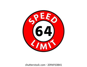 Traffic sign speed limit 64 km h