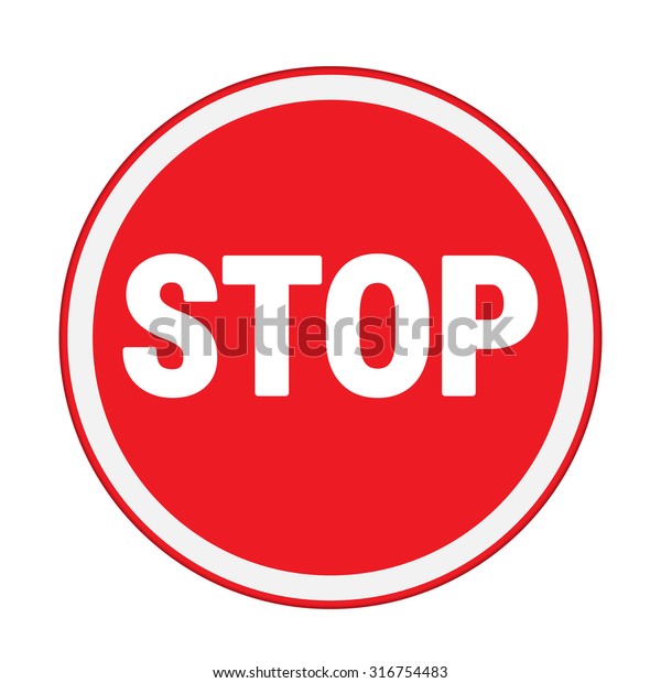 Traffic Sign Stop Sign Circle Isolated Stock Vector (Royalty Free ...