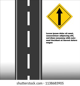 Traffic sign - sign straight and road simulate