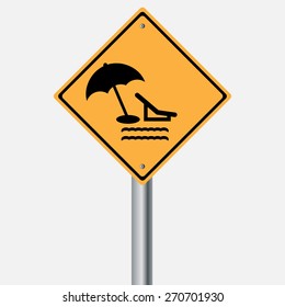 Traffic sign . summer take a break , rest sea