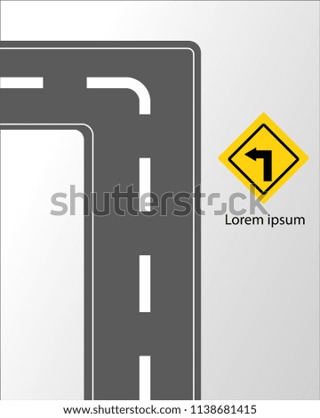 Traffic sign - turn left and road simulator