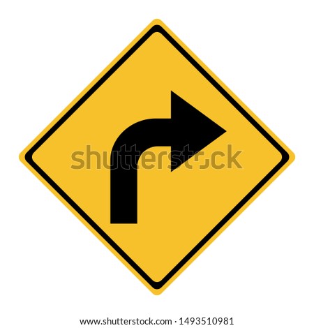 Traffic sign turn right warning attention vector on yellow background - label, warning,sign,symbol, icon,print etc.