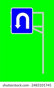 Traffic sign at U turn green screen