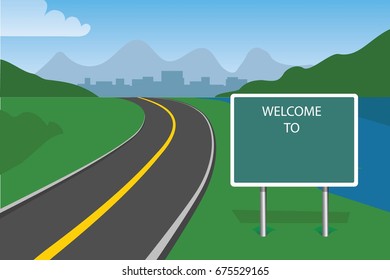 traffic sign welcome to with blank space, highway with mountains and fields
