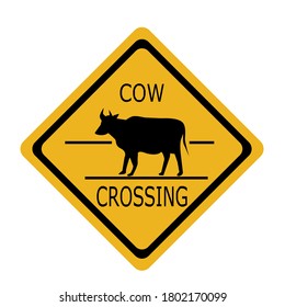 Traffic signs, black signs on a yellow background.Cattle in cross sign.Drive slowly and be more careful.Cow Animal Wildlife Warning Printable Yellow Sticker Sign