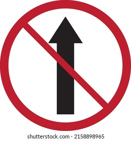 Traffic Signs Don't Go Straight Or Go Ahead Circle Red Black Arrow In Transportation's Symbols For Direction On The Road