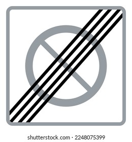 Traffic signs. Road signs. Instruction road signs. End of scope of a sign. No parking.