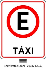 Traffic signs used in Brazil, Regulatory Signaling, Additional information