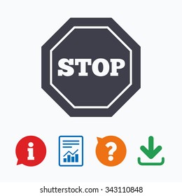 Traffic stop sign icon. Caution symbol. Information think bubble, question mark, download and report.