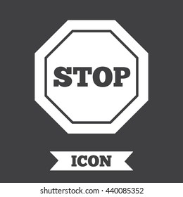 Traffic stop sign icon. Caution symbol. Graphic design element. Flat stop symbol on dark background. Vector