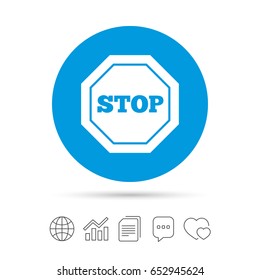 Traffic stop sign icon. Caution symbol. Copy files, chat speech bubble and chart web icons. Vector