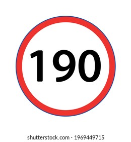 Traffic symbol showing the maximum speed limit of 190 KM. Vector design EPS 10