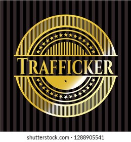 Trafficker golden emblem