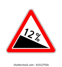 Traffic-Road Sign of Steep Road on White