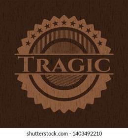 Tragic wooden emblem. Vector Illustration.