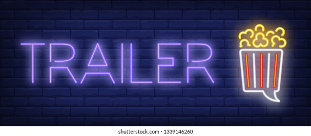 Trailer neon text with popcorn bucket. Cinema and entertainment concept, advertisement design. Night bright neon sign, colorful billboard, light banner. Vector illustration in neon style.