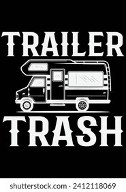 
Trailer Trash eps cut file for cutting machine