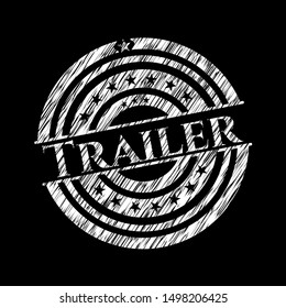 Trailer written on a chalkboard. Vector Illustration. Detailed.