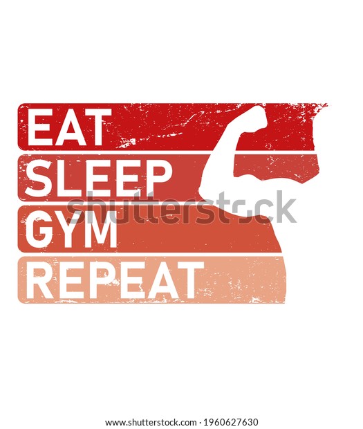 Train Eat Sleep Repeat Motivational Quote Stock Vector Royalty Free