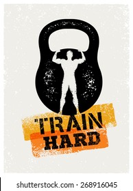 Train Hard Barbell Creative Workout and Fitness Motivation Concept. Vector Typography Grunge Banner