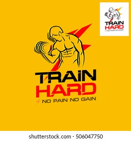 Train Hard. Fitness motivation poster. No Pain No Gain. Workout and Fitness Motivation Quote. Creative Vector Typography Grunge Poster Concept