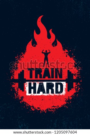 Train Hard Inspiring Workout Fitness Gym Stock Vector Royalty Free