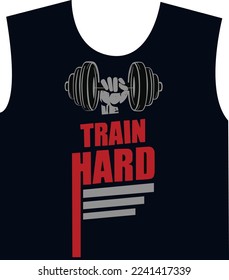 Train hard motivational design for fitness