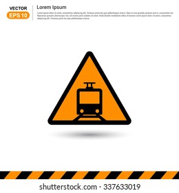 Train Icon. Orange Traffic sign icon. Vector Safety Sign Icon