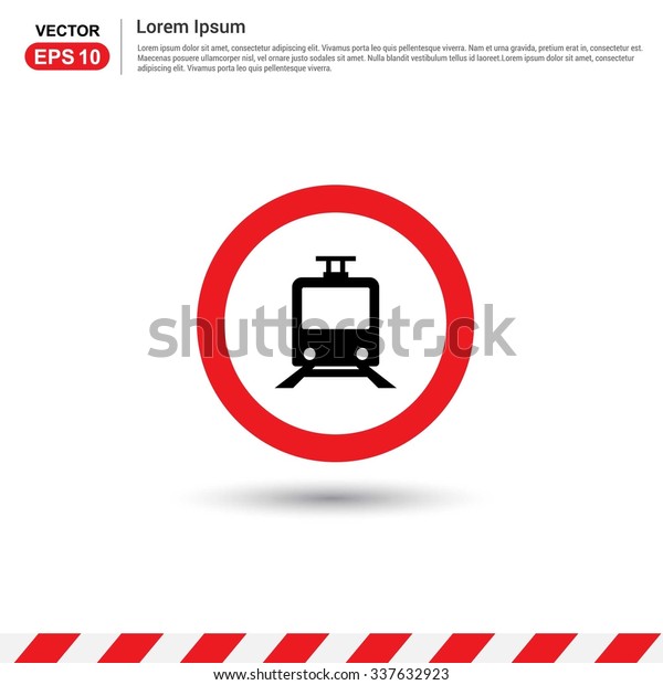 Train Icon Red Circle Traffic Sign: เวกเตอร์สต็อก (ปลอดค่าลิขสิทธิ์ ...