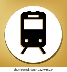 Train sign. Vector. Black icon with light brown shadow in white circle with shaped ring at golden background.