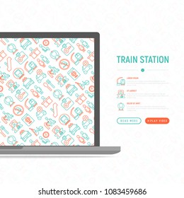 Train station concept with thin line icons: information, ticket office, toilet, taxi, metro, waiting room, luggage storage, turnstile, food court, no smoking, bicycles rent. Modern vector illustration