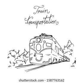 Train transportation outline vector illustration. Steel electric vintage vehicle with wagons simple cartoon drawing decoration. Black and white hand drawn locomotive image with letters text tittle.