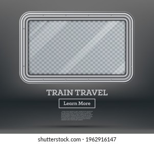 Train Travel. Tourism Concept. Empty Train Window on Gray Background with Checkered Place for Text. View From Inside of Train. Vector Illustration. Train Element.