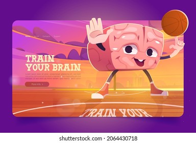 Train your brain banner with cute character with sport ball. Vector landing page of creative exercises for human mind with cartoon illustration of happy brain playing basketball at sunset