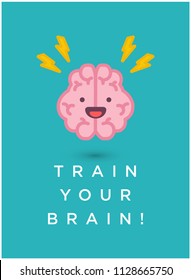 Train your brain Poster Design with Brain Cartoon Vector Illustration 