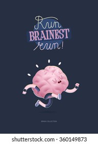 Train your brain poster - the vector illustration of a training running brain with lettering Run Brainest Run!. Part of Brain collection.