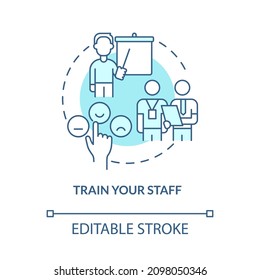 Train your staff turquoise concept icon. Courses for staff. Customer service abstract idea thin line illustration. Isolated outline drawing. Editable stroke. Roboto-Medium, Myriad Pro-Bold fonts used