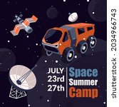 Training and learning for astronauts and cosmonauts, space summer camp. Poster or banner invitation. Advertisement with spaceship, satellite and truck with round antenna. Vector in flat style