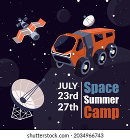 Training and learning for astronauts and cosmonauts, space summer camp. Poster or banner invitation. Advertisement with spaceship, satellite and truck with round antenna. Vector in flat style