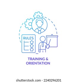 Training and orientation blue gradient concept icon. Company rules presentation. Onboarding process abstract idea thin line illustration. Isolated outline drawing. Myriad Pro-Bold font used