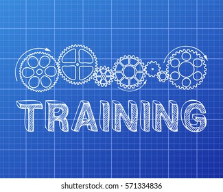 Training text with gear wheels hand drawn on blueprint background
