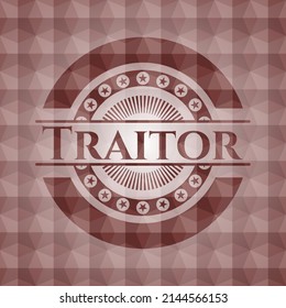 Traitor Red Badge With Geometric Pattern Background. Seamless. 